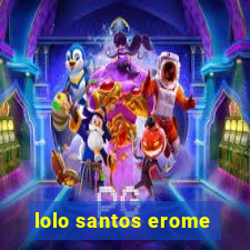 lolo santos erome